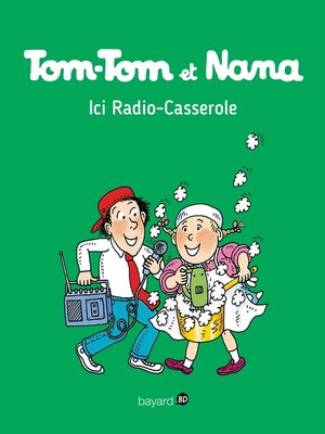 cover image of Tom-Tom et Nana, Tome 11